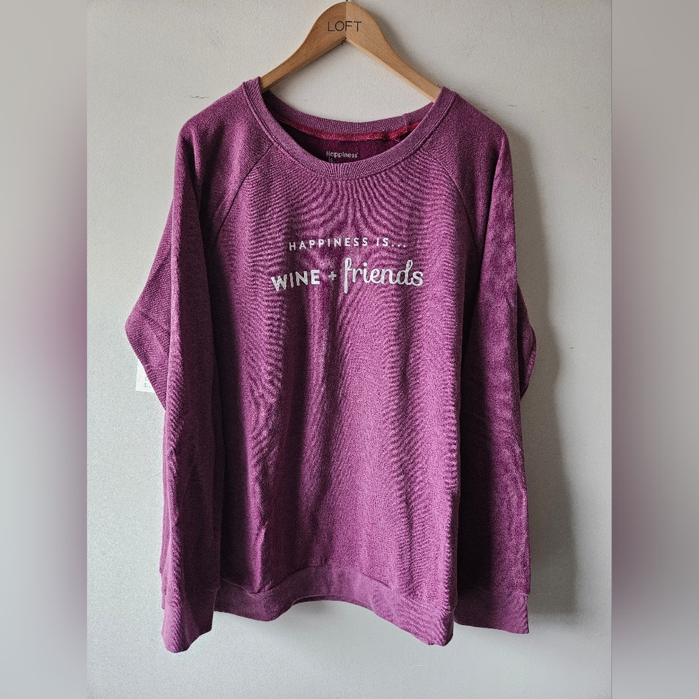 NWT Happiness Is ... wine and friend sweatshirt. Size 2x